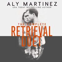 Audio Review: The Complete Retrieval Due by Aly Martinez