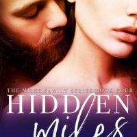 Hidden Miles by Claire Kingsley Release Blitz & Review