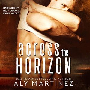 Audio Review: Across the Horizon by Aly Martinez