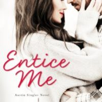 Entice Me by Kelly Elliott Blog Tour & Review