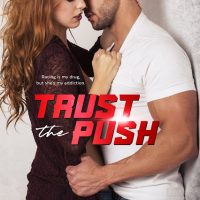 Trust the Push by Kaylee Ryan Release & Dual Review