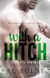 With A Hitch by RC Boldt Blog Tour & Dual Review