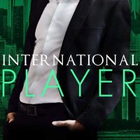 International Player by Louise Bay Release Blitz & Review