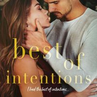 Best of Intentions by LK Farlow Release & Review