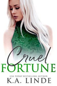 Cruel Fortune by K.A. Linde Release & Review