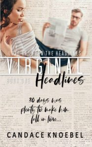 Virginal Headlines by Candace Knoebel Release & Review