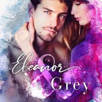 Eleanor & Grey by Brittainy C. Cherry Blog Tour | Review