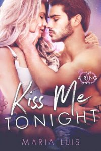Kiss Me Tonight by Maria Luis Review