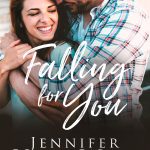 Falling for You by Jennifer Van Wyk
