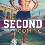 The Second Coming by Carrie Aarons