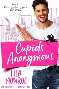 Cupids Anonymous by Lila Monroe Release Blitz & Review