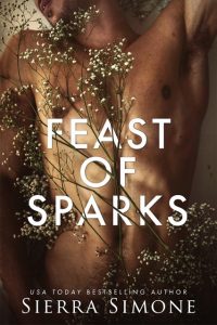 Feast of Sparks by Sierra Simone Blog Tour & Review