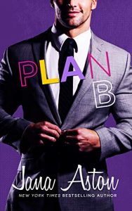 Plan B by Jana Aston Review