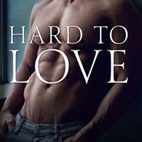 Hard to Love by W. Winters Release Blitz & Review