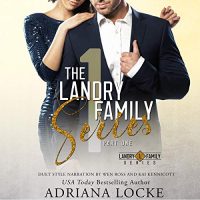 Audio Review: The Landry Series Part 1 by Adriana Locke