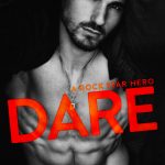 DARE - A Rock Star Hero by SL Scott
