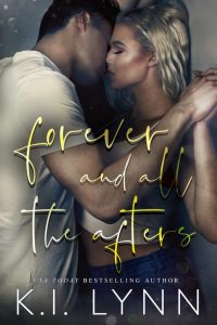 Forever and all the Afters by K.I. Lynn Review