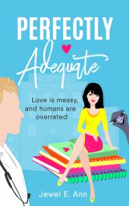 Perfectly Adequate by Jewel E. Ann Blog Tour & Review