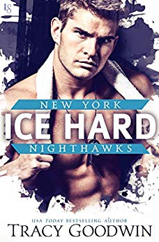 Ice Hard by Tracy Goodwin