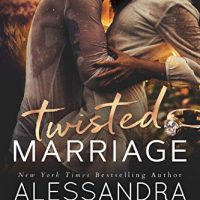 Twisted Marriage by Alessandra Torre Release & Review