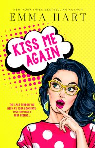 Kiss Me Again by Emma Hart Blog Tour
