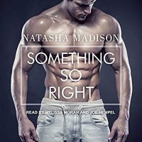 Audio Review: Something So Right by Natasha Madison