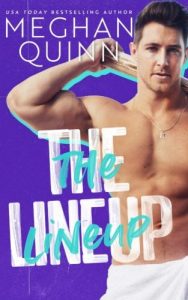 Release Blitz & Review of The Lineup by Meghan Quinn