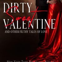 Dirty Sweet Valentine by Laurelin Paige Release & Dual Review