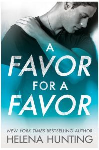 A Favor for a Favor by Helena Hunting Book Review