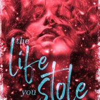 The Life You Stole by Jewel E. Ann Blog Tour & Review