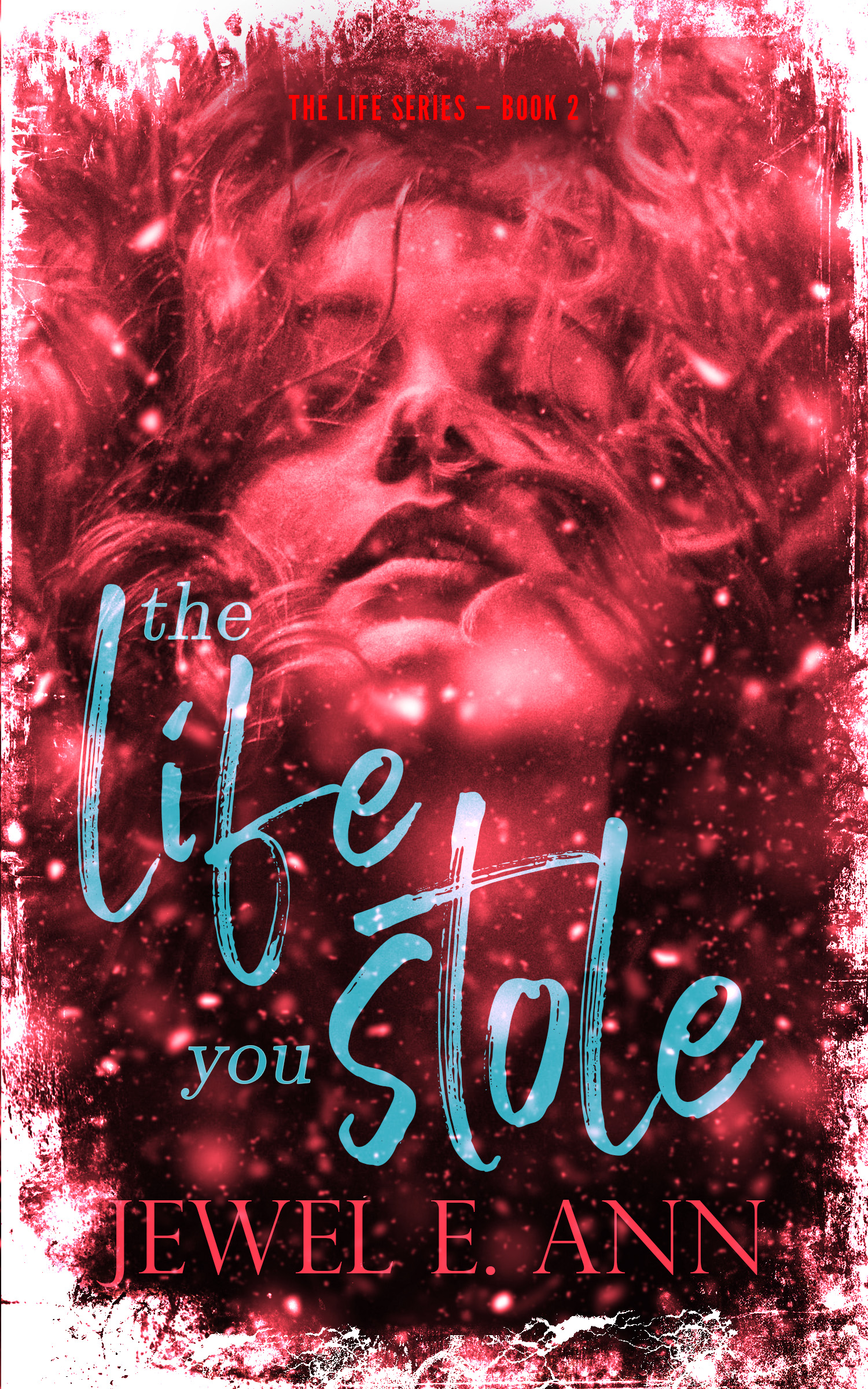 The Life You Stole By Jewel E Ann Blog Tour And Review Sultry Sirens