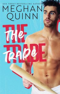 The Trade by Meghan Quinn Blog Tour