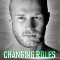 Changing Roles by Melanie Moreland Release Blitz & Review
