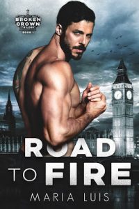 Road to Fire by Maria Luis Release & Review
