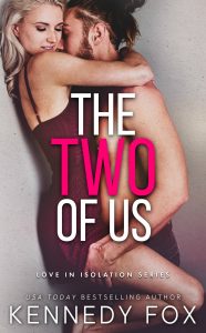 The Two of Us by Kennedy Fox Release Blitz & Review