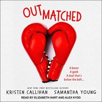 Audio Review: Outmatched by Samantha Young & Kristen Callihan