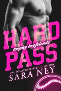 Hard Pass by Sara Ney Release & Review