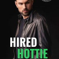 Hired Hottie by Kelsie Rae Release & Review