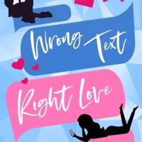 Wrong Text, Right Love by Claudia Burgoa Release & Review