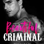 Beautiful Criminal by MN Forgy