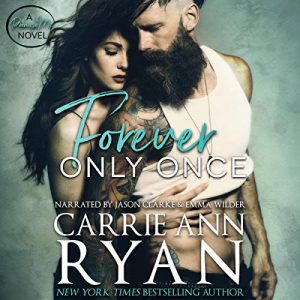 Audio Review: Forever Only Once by Carrie Ann Ryan