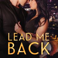 Lead Me Back by CD Reiss Release Blitz & Review