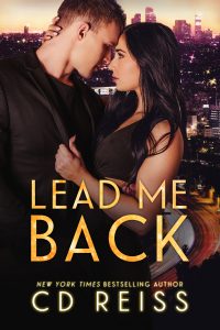 Lead Me Back by CD Reiss Release Blitz & Review