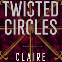 Twisted Circles by Claire Contreras Blog Tour & Review