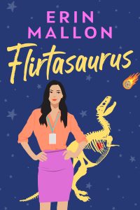 Flirtasaurus by Erin Mallon Blog Tour & Review