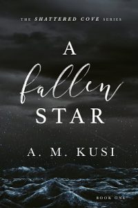 A Fallen Star by A.M. Kusi Release & Review