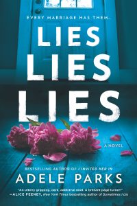 Lies Lies Lies by Adele Parks Release & Review
