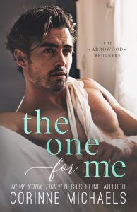The One for Me by Corinne Michaels Blog Tour & Review
