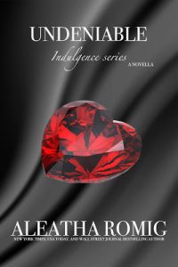 Undeniable by Aleatha Romig Release & Review