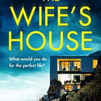 The Wife’s House by Arianne Richmonde